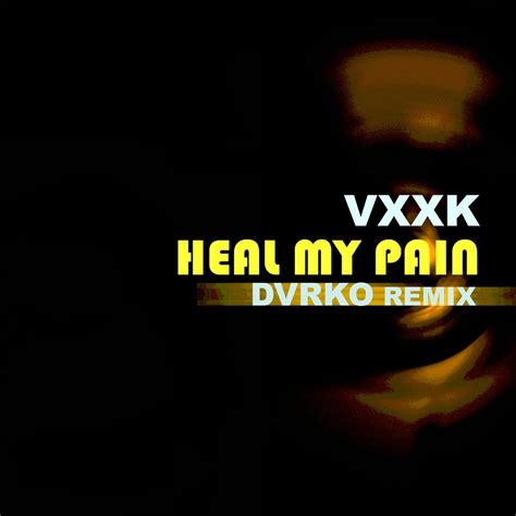 Heal my pain .